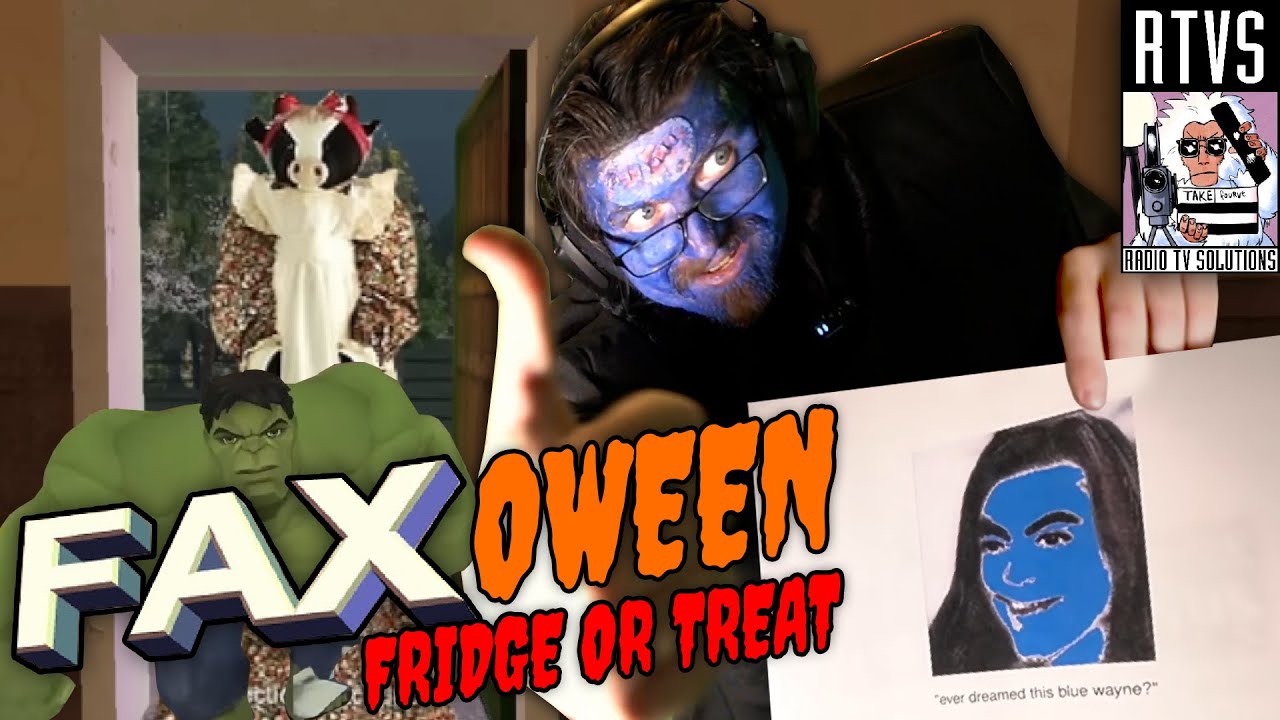 wayneradiotv - FAXOWEEN: FRIDGE OR TREAT (RTVS Fan-Edit)