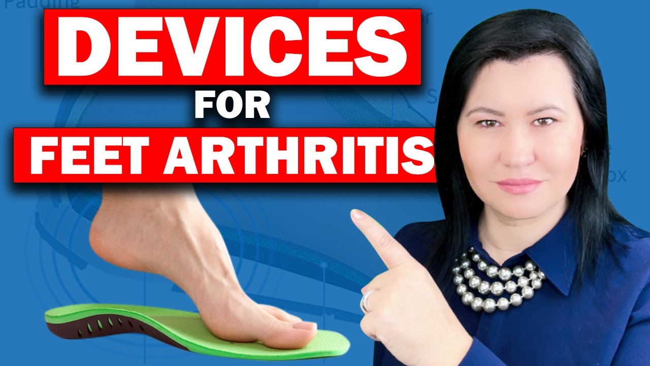 Essential Devices for Feet Arthritis: Regain Control of Your Life