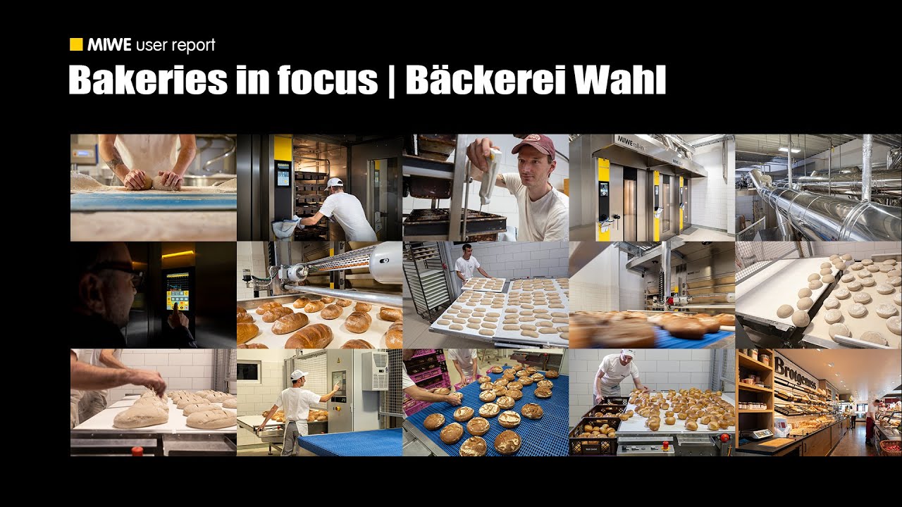 MIWE User Report: Bäckerei Wahl | Bakeries in focus (DE)