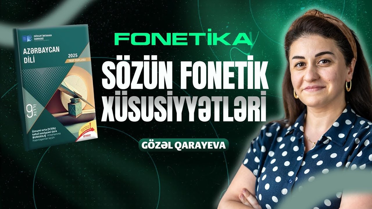 2025 Azərbaycan dili Dim test toplusu, 9-cu sinif, Sözün fonetik xüsusiyyətləri