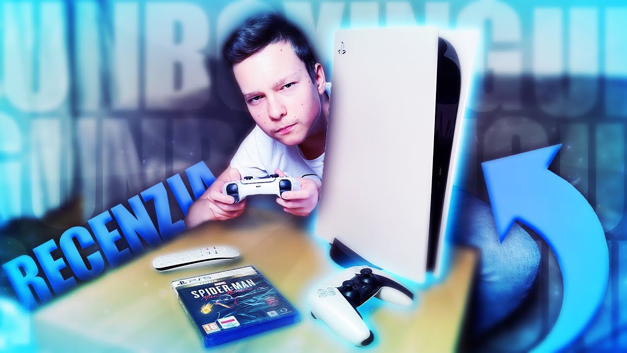 PLAYSTATION 5 - UNBOXING I KR&Oacute;TKA RECENZJA
