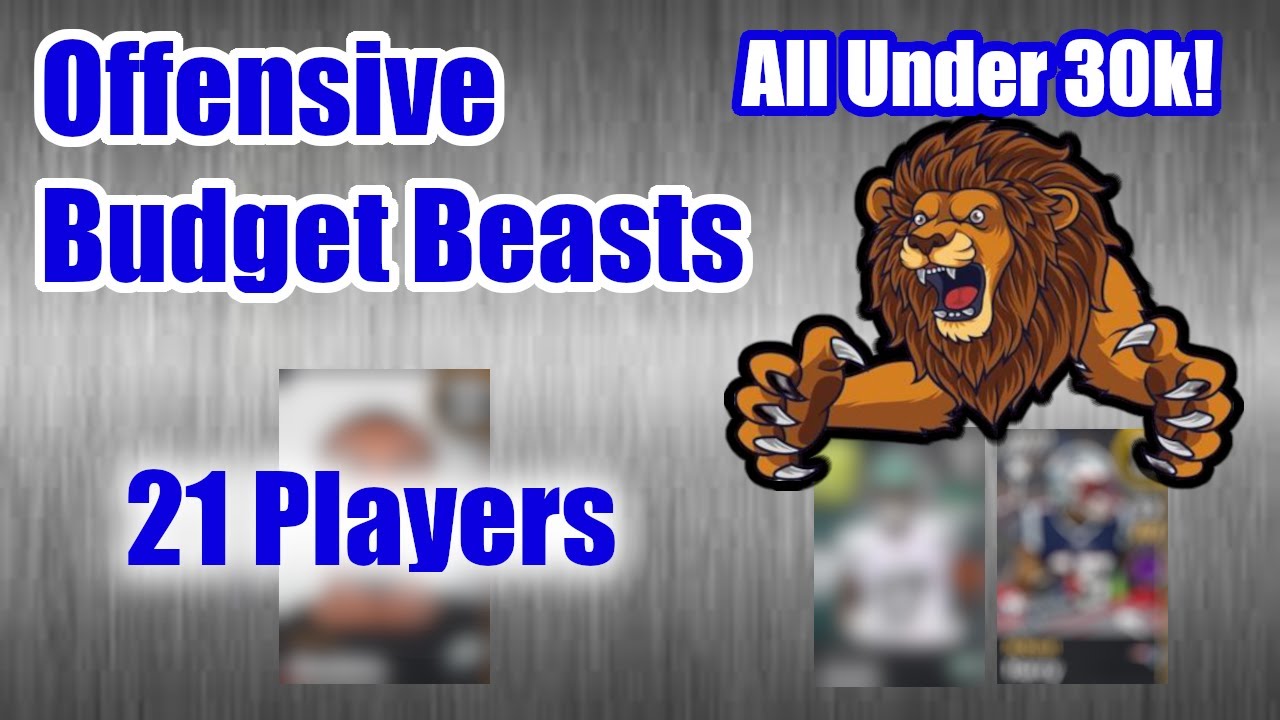 21 Offensive Budget Beasts Under 30k For Madden Mobile!