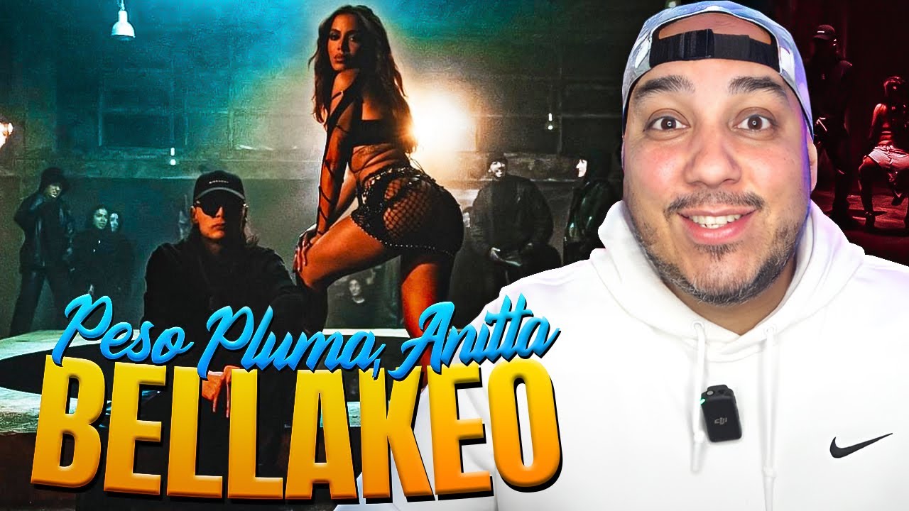 BELLAKEO - Peso Pluma, Anitta [REACCION]