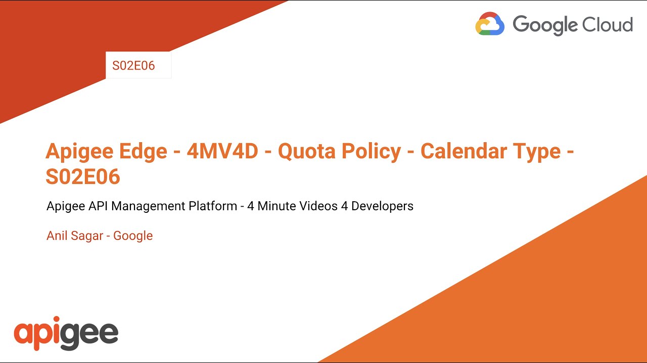 Apigee Edge - 4MV4D - Quota Policy - Calendar Type - S02E06