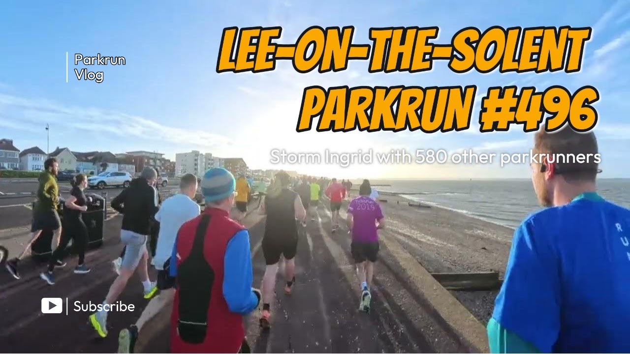 Parkrun Lee-on-the-Solent 496 | The Most Chilling Run Yet