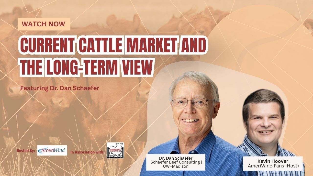 Cattle Prices Going Up or Down?  2025 and Beyond  Cattle Market by  Dr. Dan Schaefer