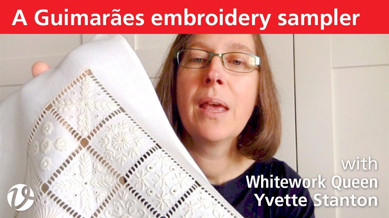 White Threads FlossTube #7 – Guimarães embroidery sampler