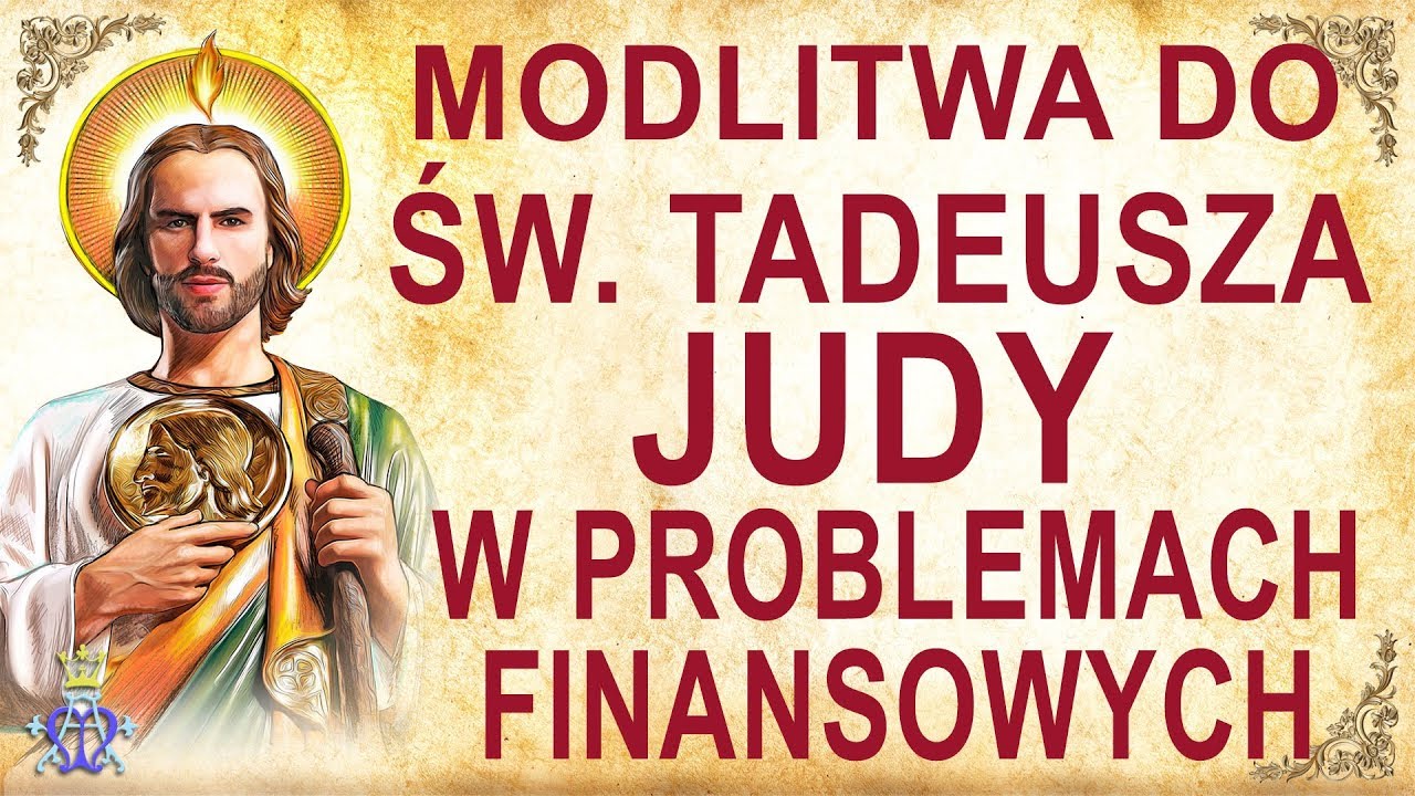 Modlitwa do św. Tadeusza Judy w problemach finansowych