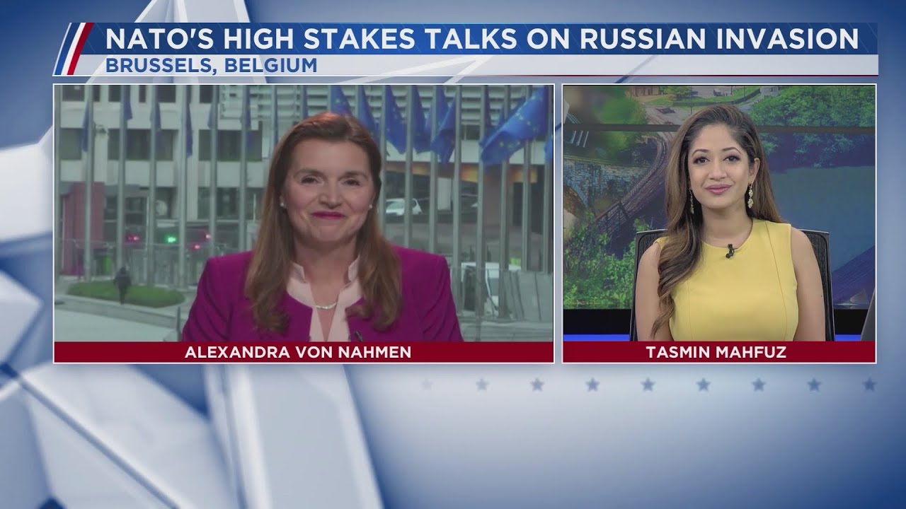 Brussels Bureau Chief Alexandra von Nahmen on NATO response to Russia-Ukraine tensions