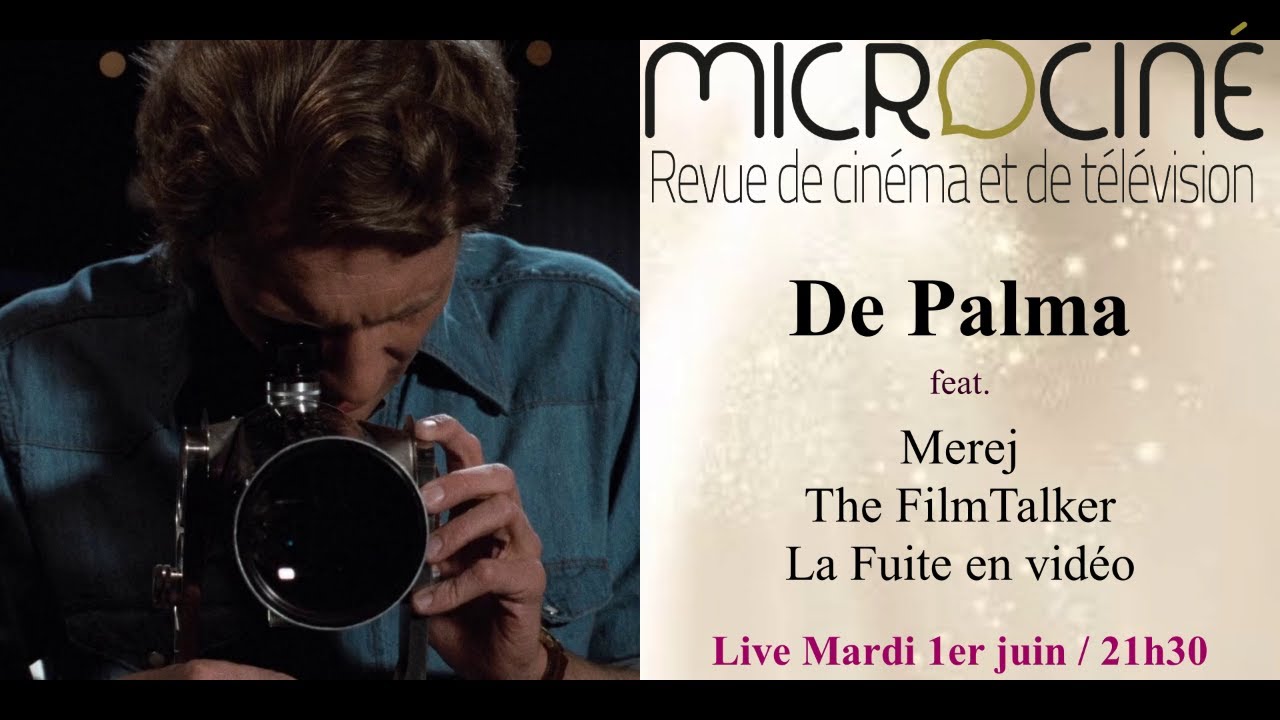 Carte blanche à Merej / Brian de Palma (1ère partie)