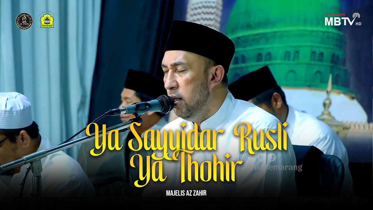 Versi Banjari ‼️ Ya Sayyidar Rusli Ya Thohir - Majelis Az Zahir | Lirik & Terjemah