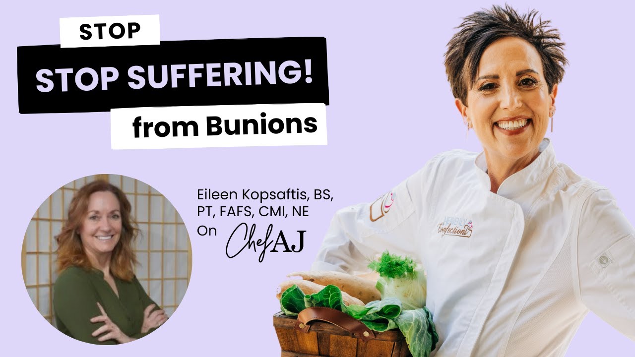 Got Bunions?  Plant+Based Physical Therapist Eileen Kopsaftis Can Help!