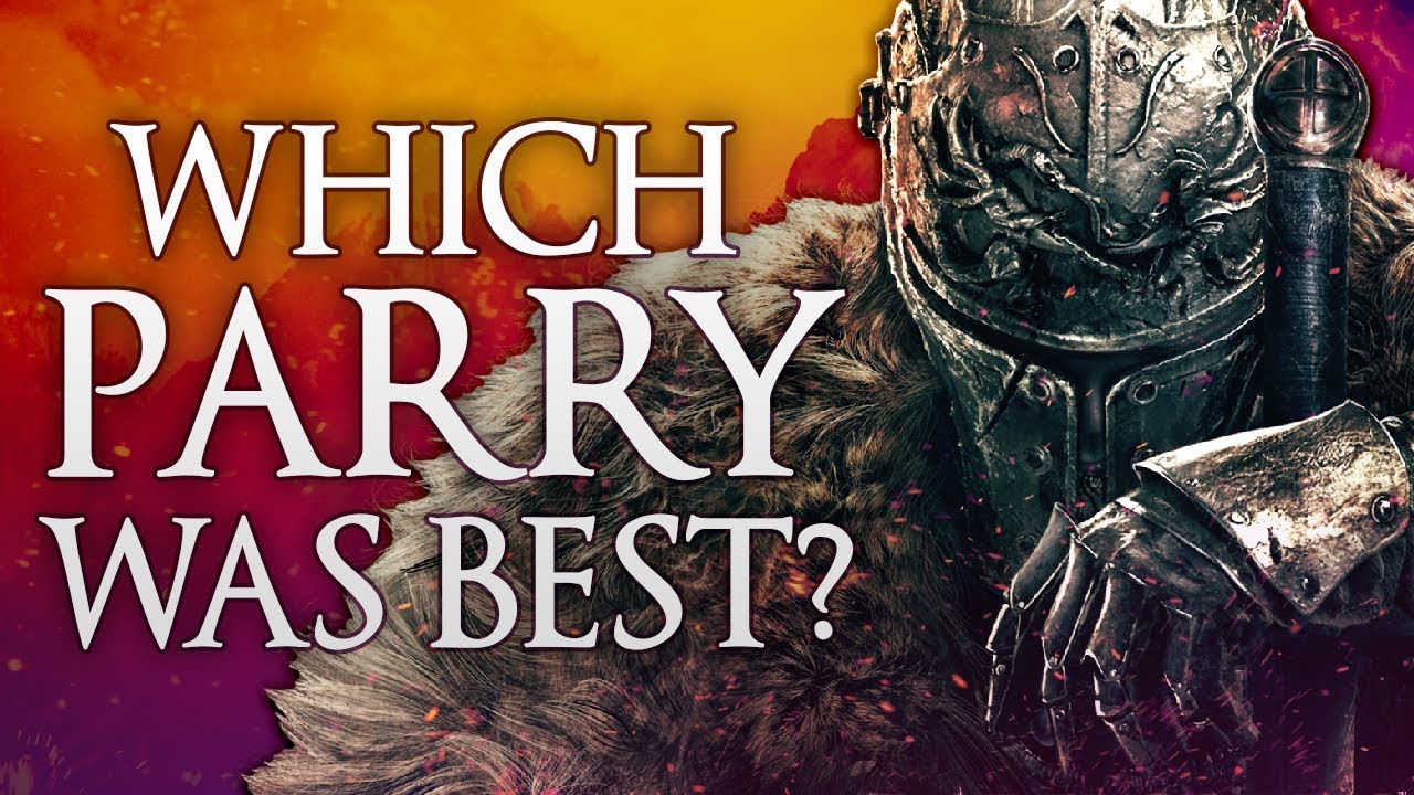 Which Dark Souls Has the Best Parry Animation?