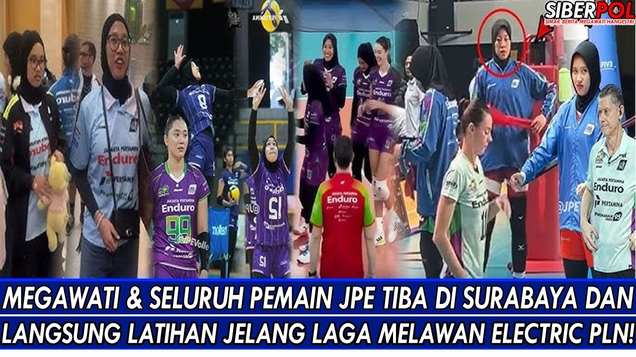 MEGAWATI & SELURUH PEMAIN JPE TIBA DI SURABAYA & LANGSUNG LATIHAN JELANG LAGA MELAWAN ELECTRIC PLN🔥