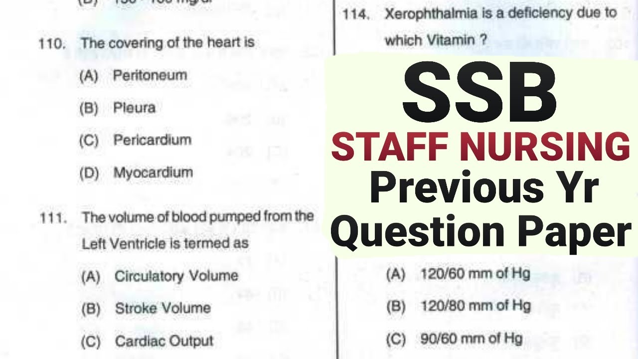 SSB SI STAFF NURSING PREVIOUS YEAR QUESTION PAPER, SSB NURSING STAFF QUESTION PAPER