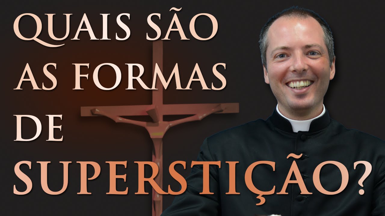Supersti&ccedil;&atilde;o: Quais s&atilde;o as formas de supersti&ccedil;&atilde;o?