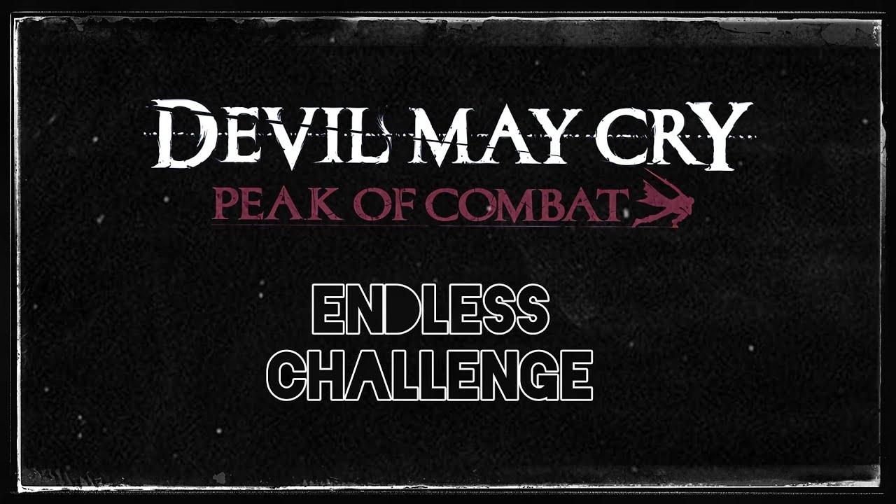 Endless challenge / devil may cry peak of combat