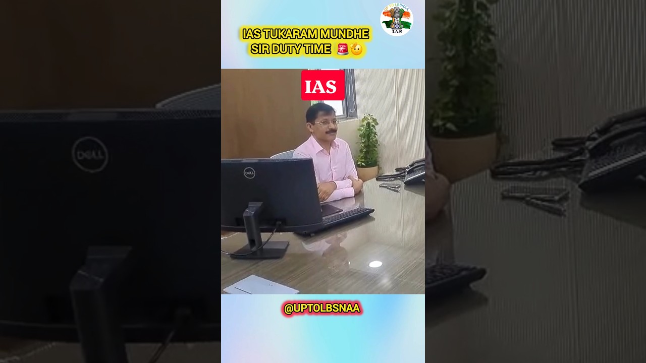 IAS TUKARAM MUNDHE SIR DUTY TIME AT OFFICE ❣️ UPSC BEST MOTIVATION ❣️ #upsc #ias #fda #duty #cse