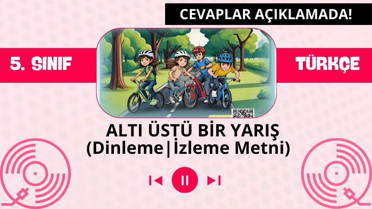 Altı Üstü Bir Yarış Dinleme İzleme Metni 5. Sınıf Türkçe | 1. Kitap Sayfa 159 ⬇️​💯​