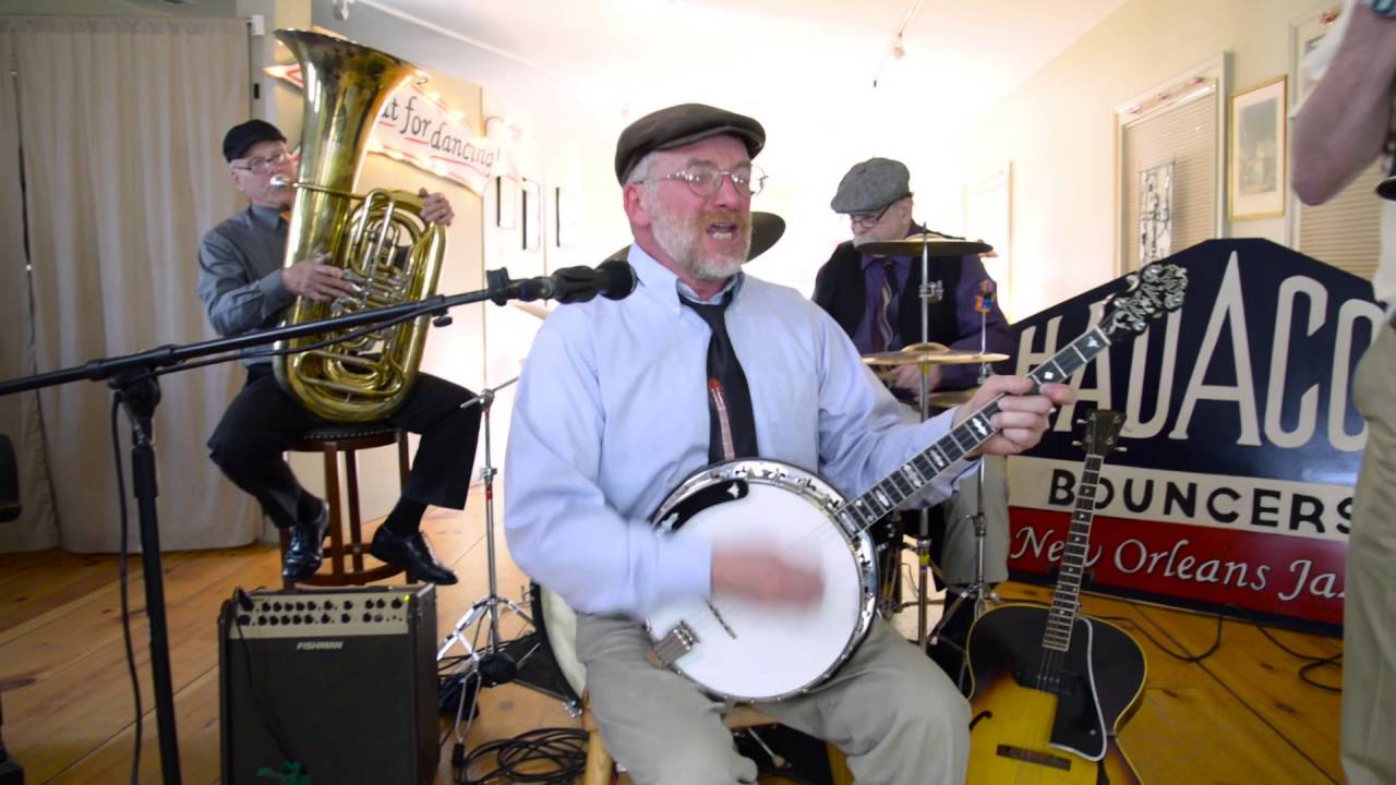 The Hadacol Bouncers play Bourbon Street Parade, by Paul Barbarin.