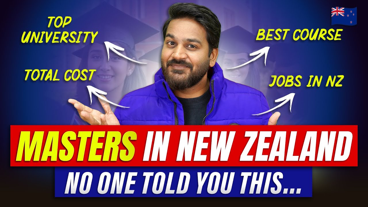 Masters Degree in New Zealand: Cost, Eligibility, Top Courses for Indian Students
