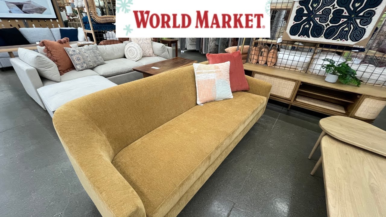 SHOP WITH ME FURNITURE, SOFAS AT WORLD MARKET