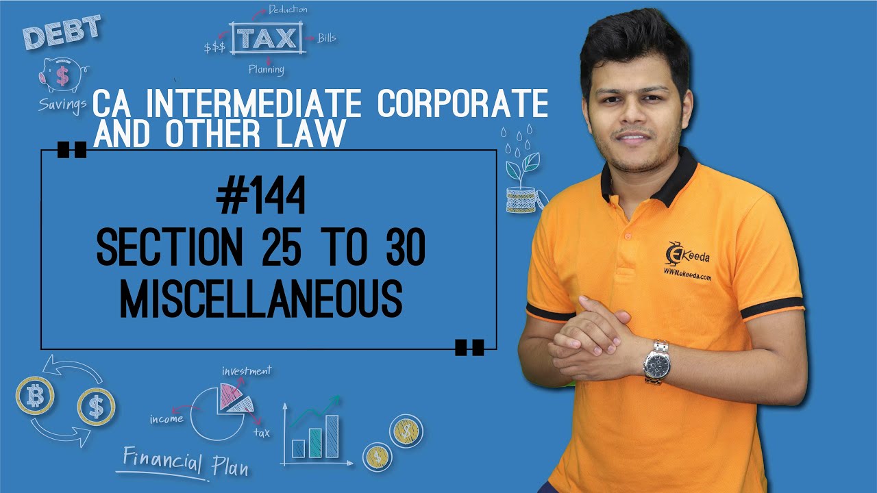 Section 25 to 30 Miscellaneous - The General Clause Act, 1897 - CA Intermediate Corporate