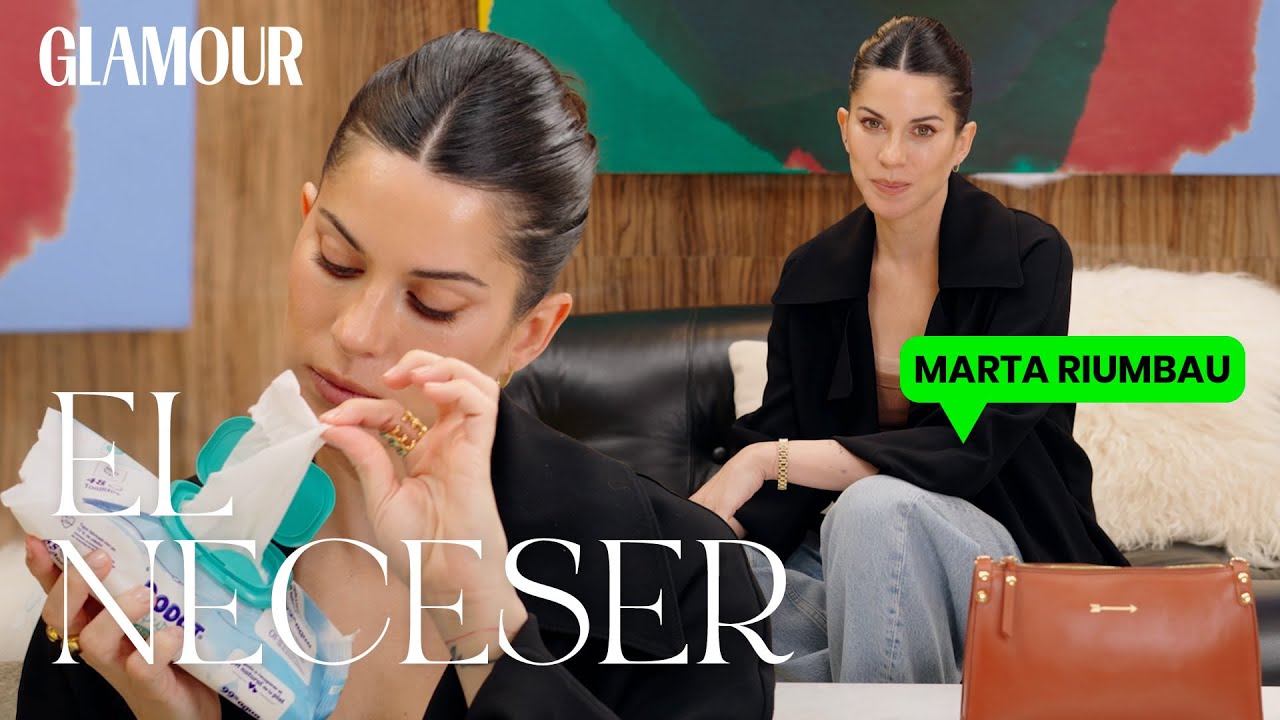 ¿Qué hay en el neceser de Marta Riumbau? | Glamour España