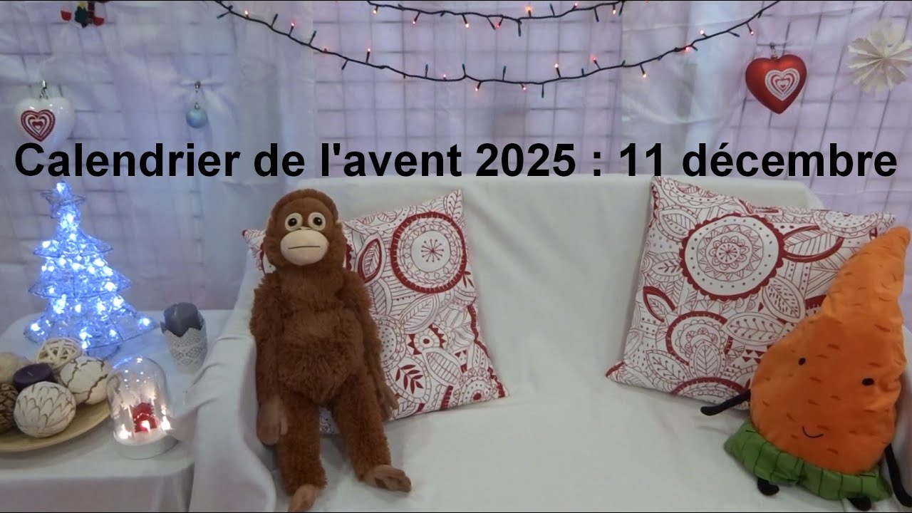 calendrier de l'avent 2025 : 11 décembre