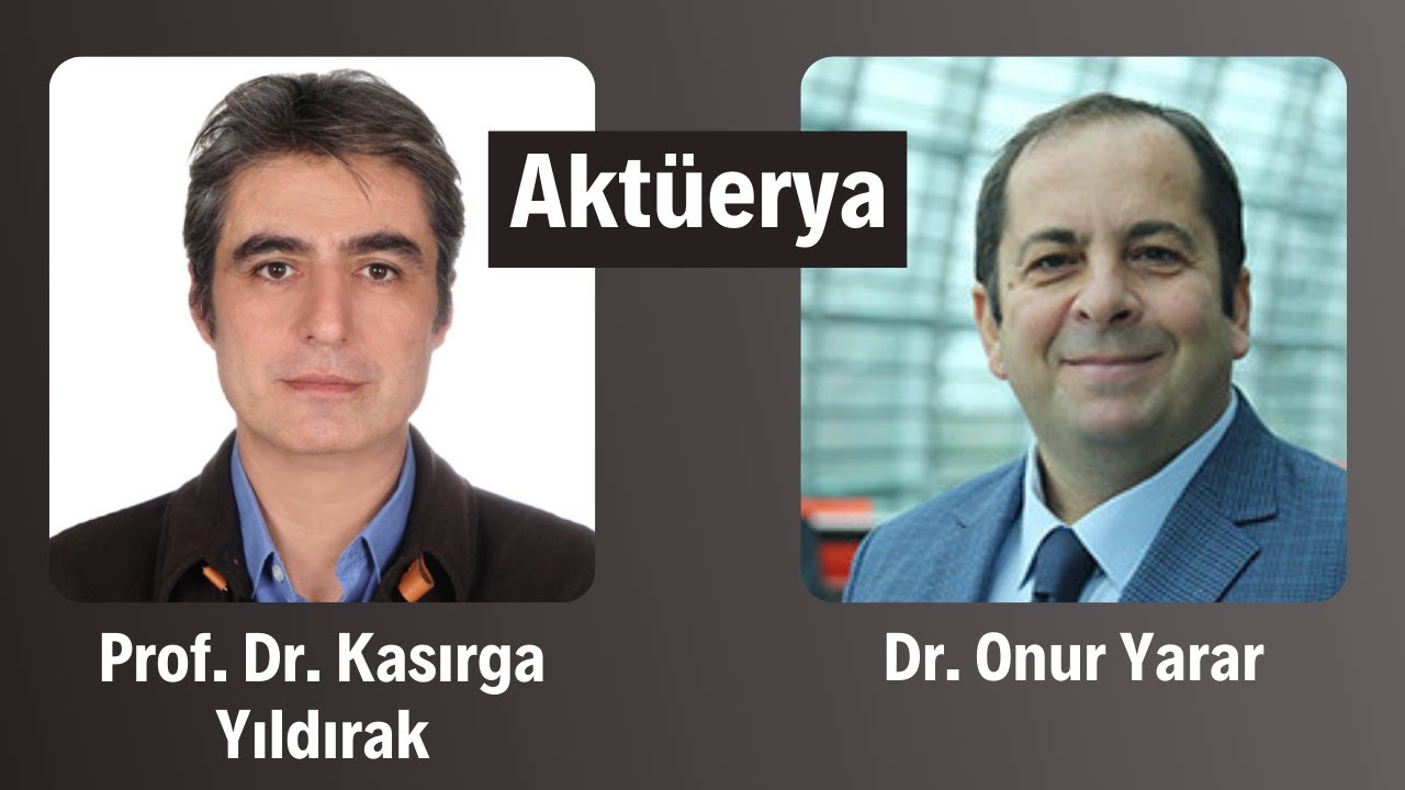 Aktüerya Bilimleri: Bölüm Başkanı Prof.Dr. Kasırga Yıldırak | Meslekler #20