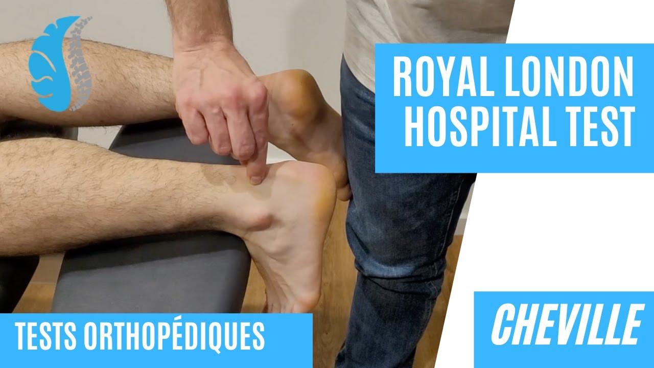 Royal London Hospital Test (Tendinopathie d'Achille)