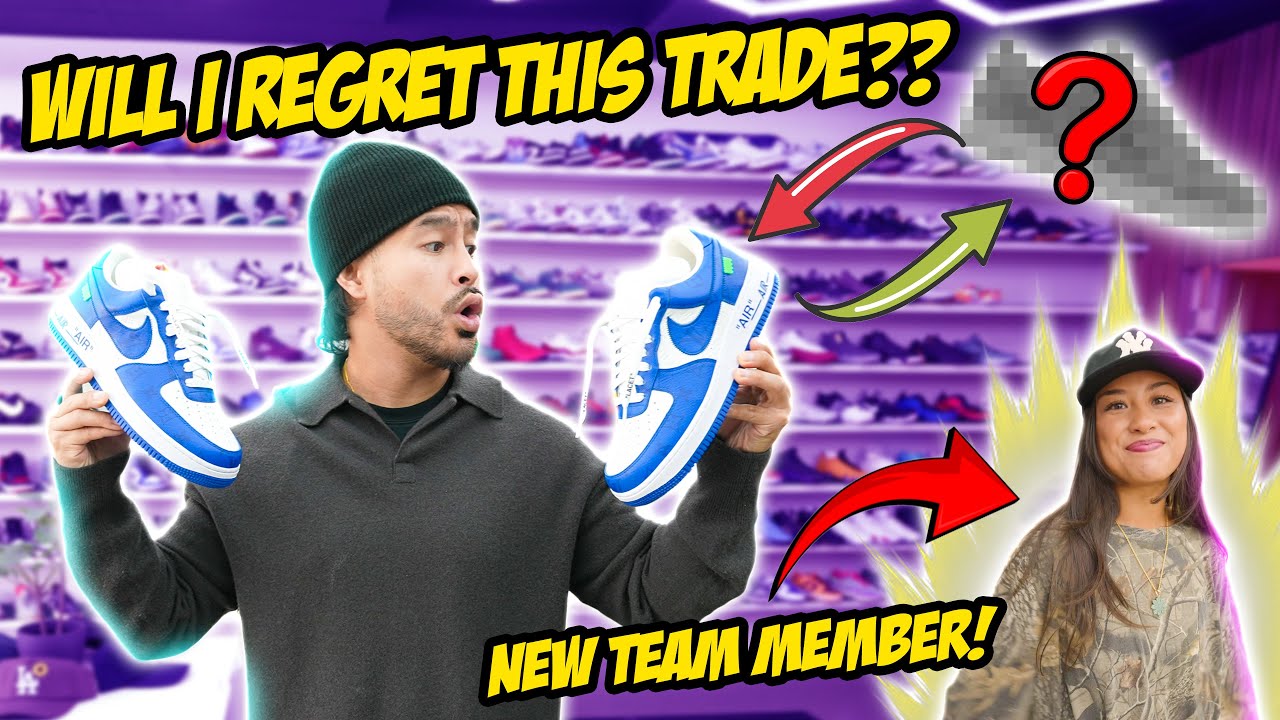 TRADING MY BIGGEST GRAIL FOR A ONCE IN A LIFETIME SNEAKER! + NEW GIRL.