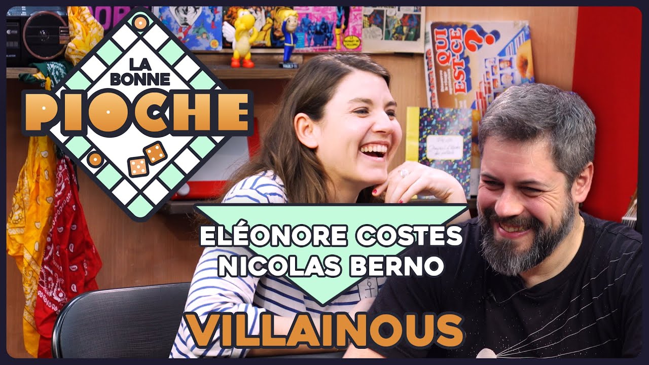 La Bonne Pioche - Villainous- Eléonore Costes & Nicolas Berno