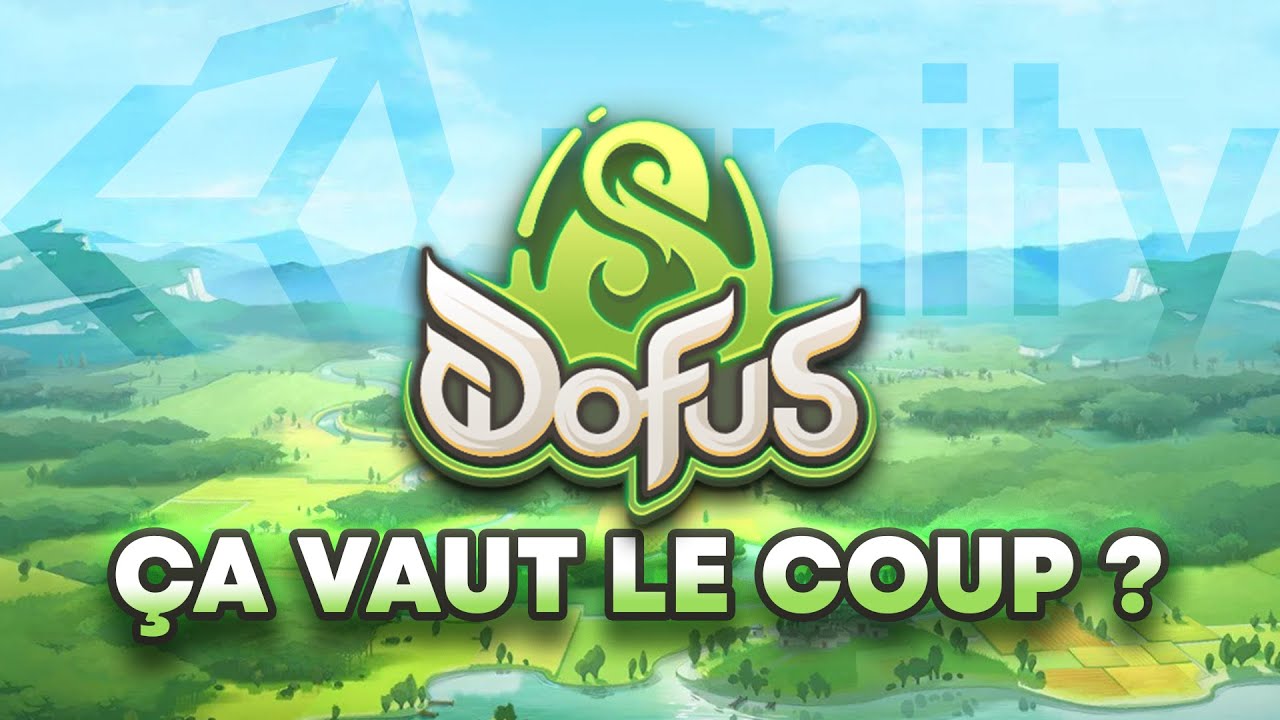 Quel est l'int&eacute;r&ecirc;t de Dofus Unity ? (est-ce que c'est cool ?)