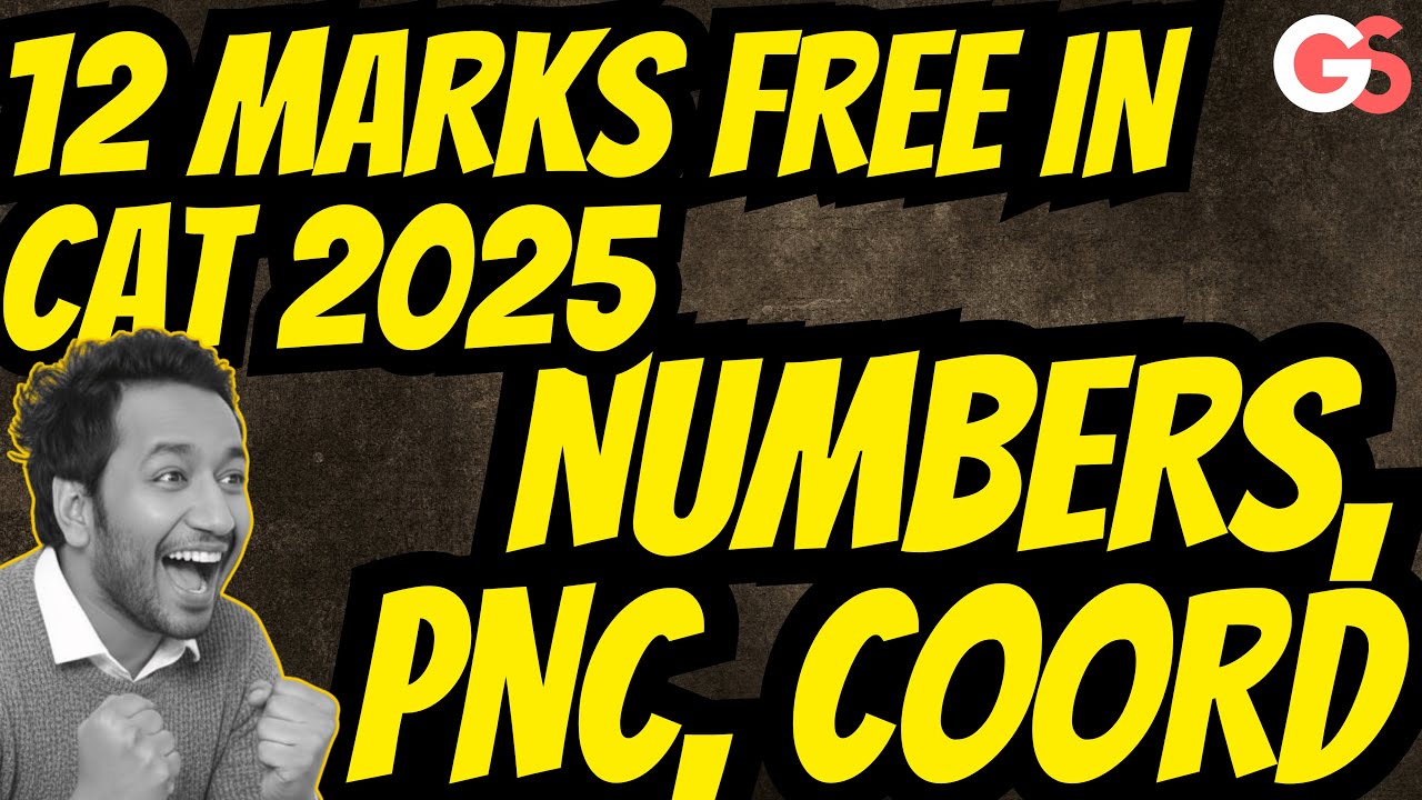 Day 1 | 12 Marks FREE in CAT 2025! Numbers, PNC, Coordinate Geometry | GRADSKOOL Masterclass