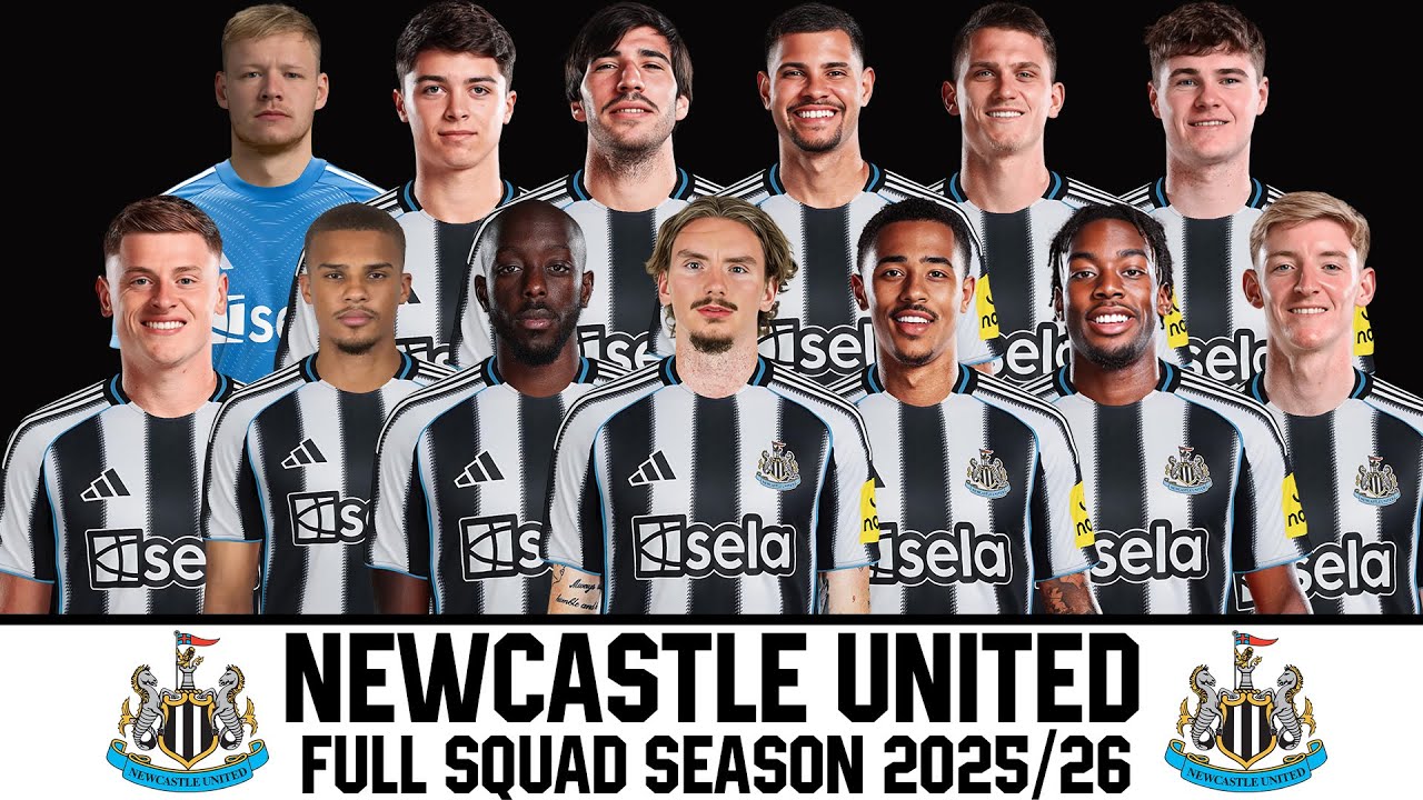 NEWCASTLE UNITED Full Squad Season 2025/26 | Premier League 25/26 | UEFA Champions League 25/26