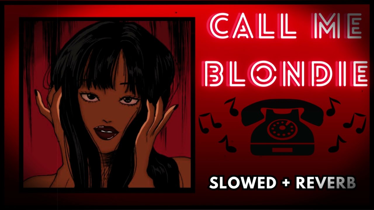 ᴄᴀʟʟ ᴍᴇ - Blondie 📞 (slowed + reverb) extended version #blondie #conjuring3  #slowedandreverb