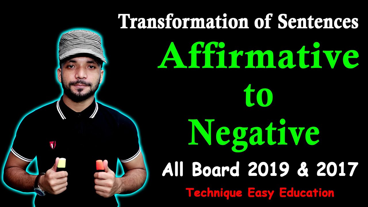Affirmative to Negative All Board 2019 & 2017 | Transformation of Sentences | SSC English 2nd Paper