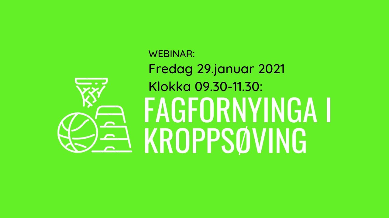 Fagfornyelsen og kroppsøving