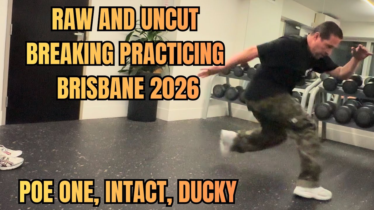 Raw and uncut breaking practicing in Brisbane 2026 // Intact, PoeOne, Ducky 2026