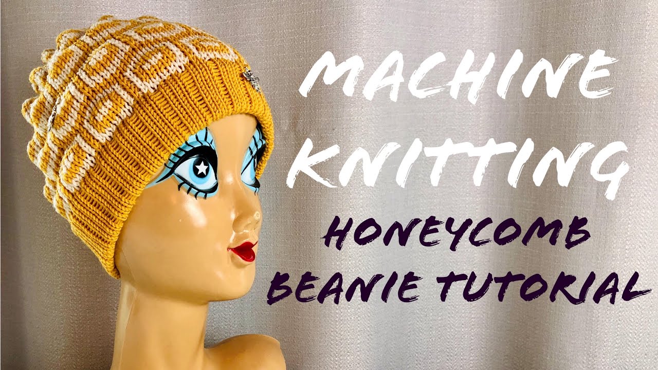 Machine Knitting Honeycomb Beanie Hat Tutorial LK 150 or Brother KX 350