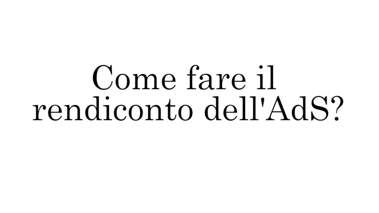Il rendiconto per l'AdS