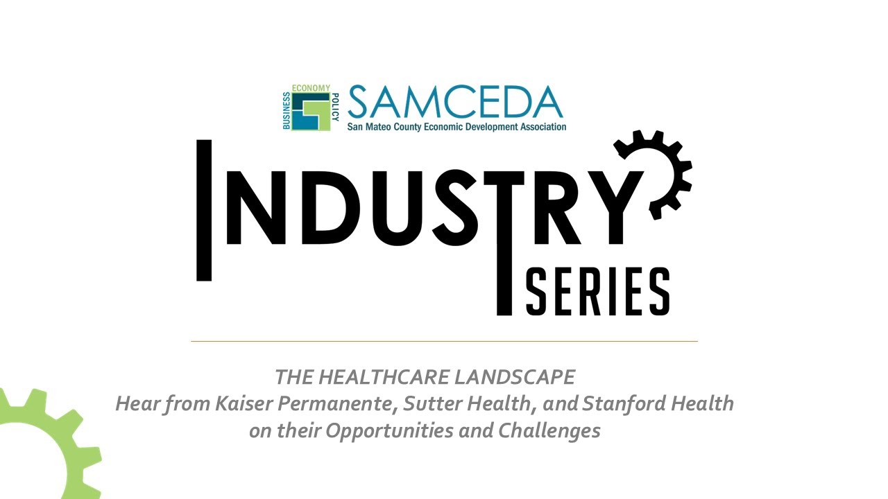SAMCEDA Industry Series: The Healthcare Landscape