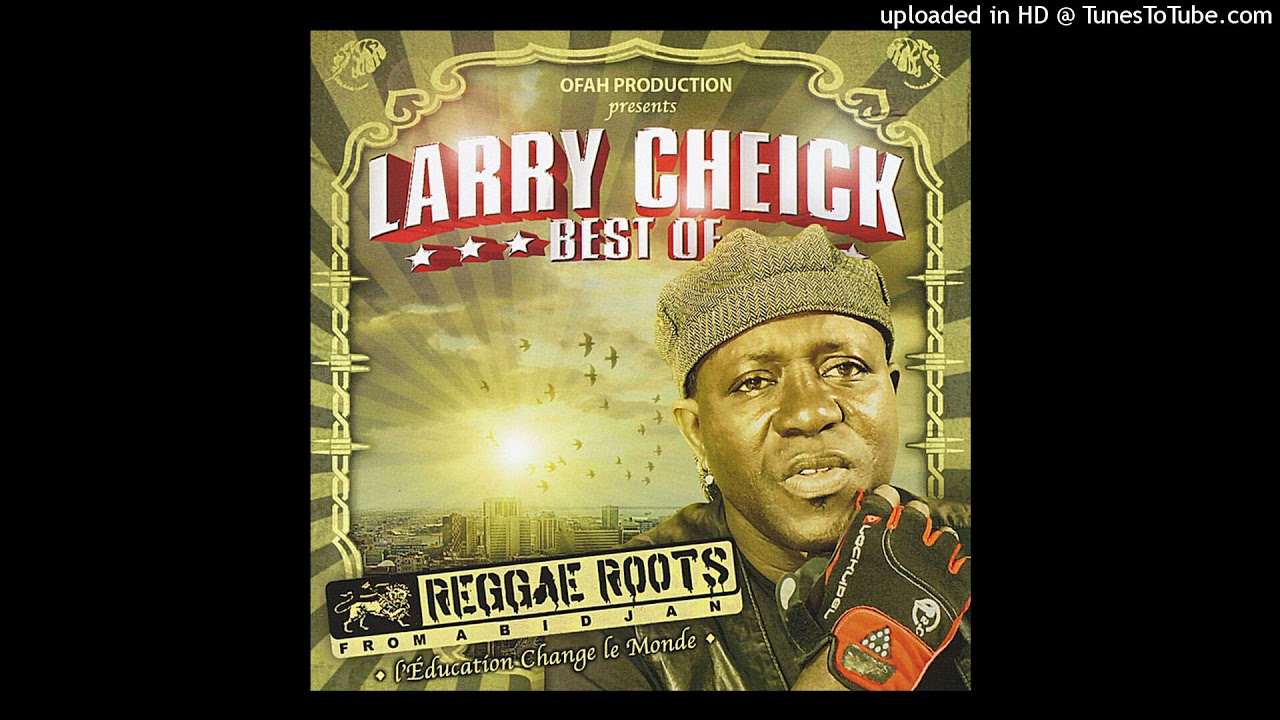 Kiaman - Larry Cheick (Ofah)
