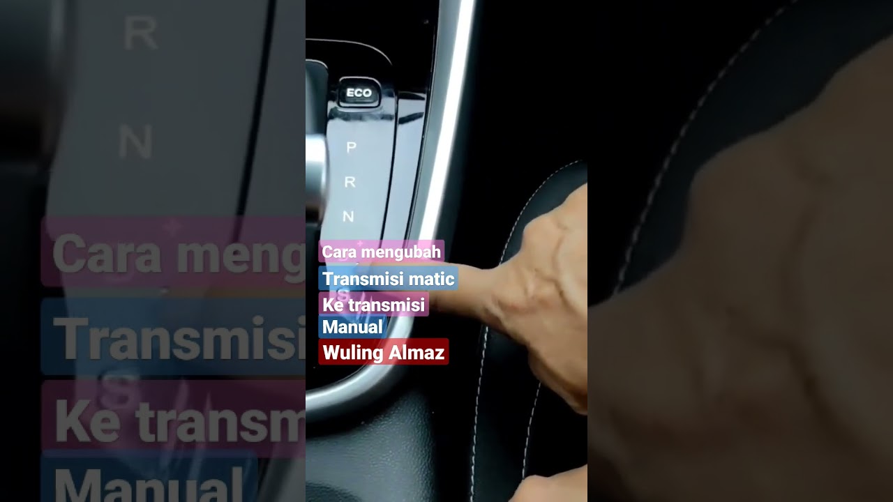 transmisi matic, manual dan sport Wuling almaz