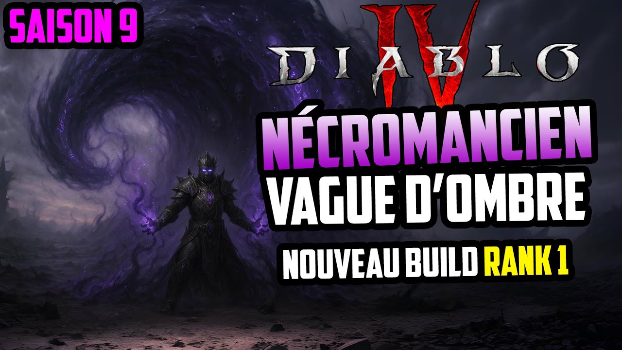 S-Tier | BUILD NÉCROMANCIEN VAGUE D’OMBRE | (S9)