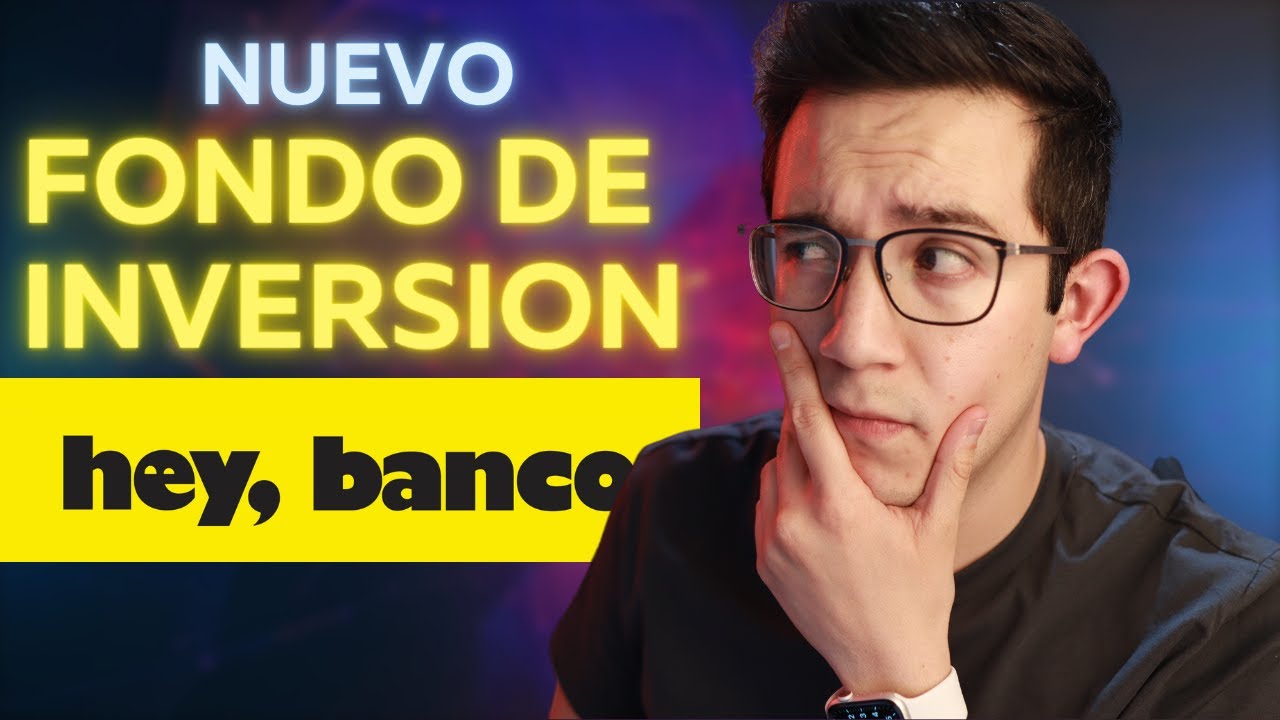 Invierte desde $1000 con el nuevo fondo de Hey Banco