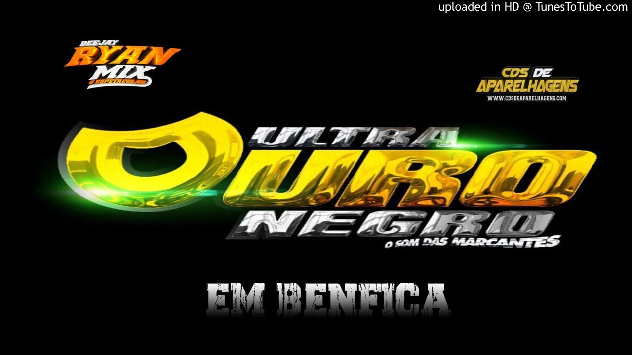 CD AO VIVO ULTRA OURO NEGRO - EM BENFICA (MARCANTES) DJ JOÃOZINHO