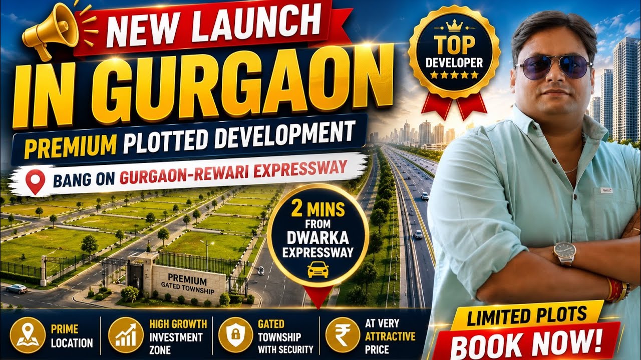 🔥 New Launch in Gurgaon | Premium Plots Near Dwarka Expressway | Best Investment Opportunity