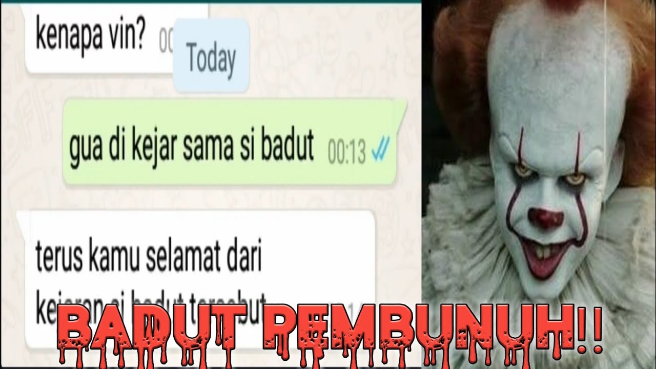 BADUT PEMBUNUH PART 2 [END] !!! CHAT STORY HORROR INDONESIA